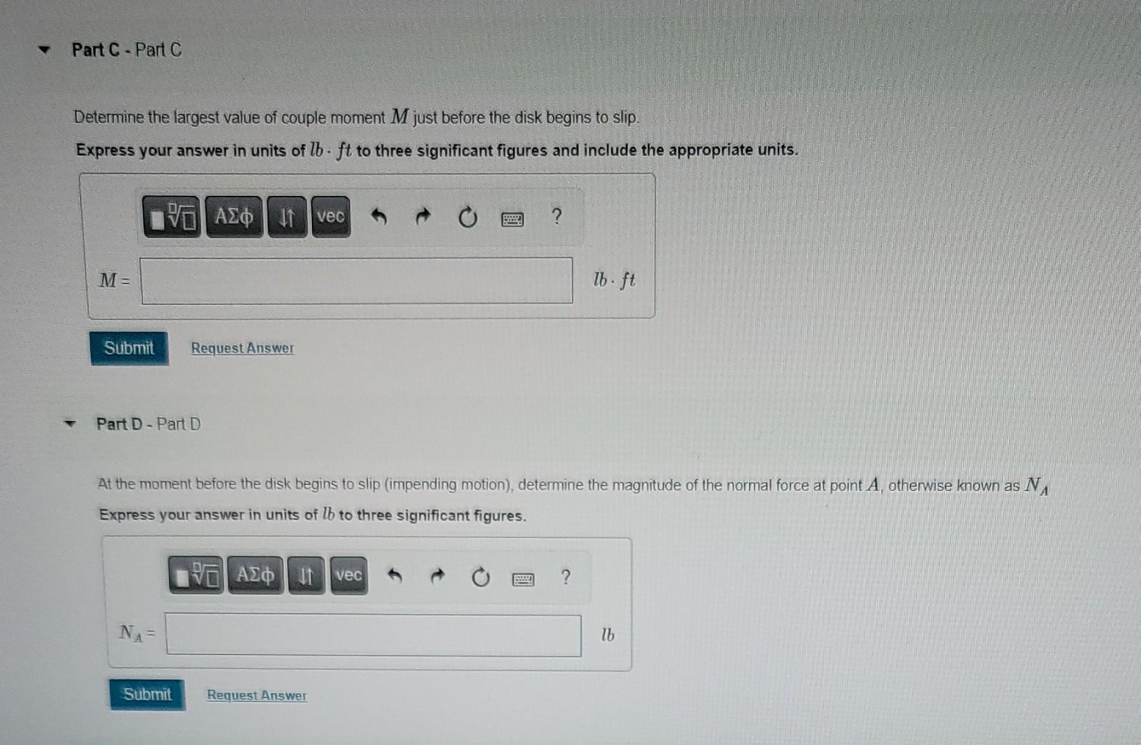 Part C Part C Determine The Largest Value Of Couple Moment M Just Before The Disk Begins To Slip Express Your Answer 1