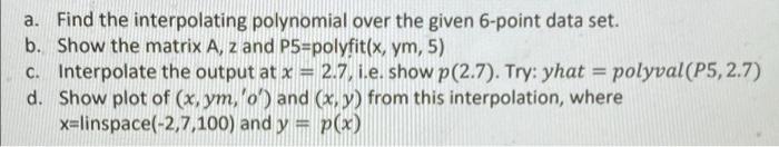 Example A Cubic Regression Of A 6 Point X Ydi 1 6 Problem Using The Polynomial Coefficients A 3 0000 2 0000 1 00 2