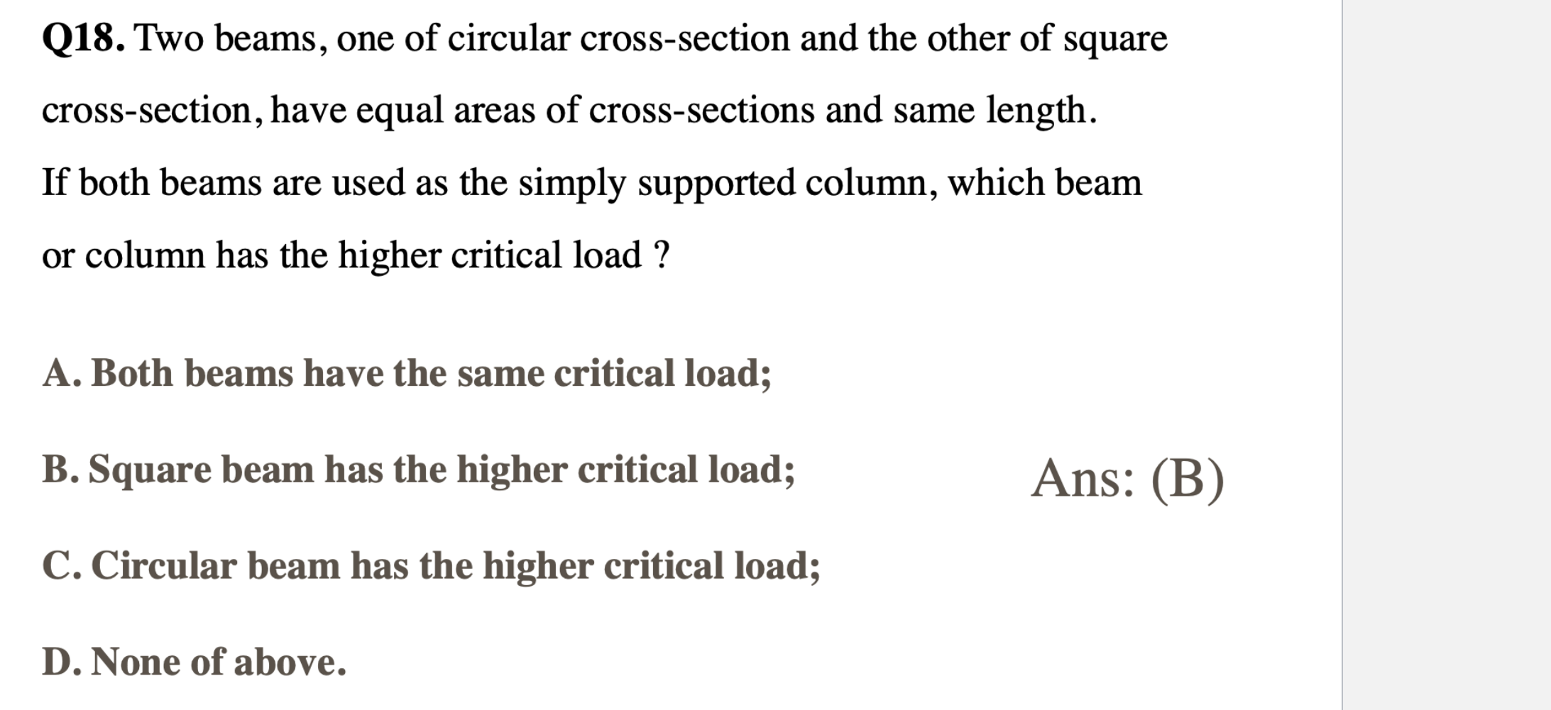 Q18 Two Beams One Of Circular Cross Section And The Other Of Square Cross Section Have Equal Areas Of Cross Sections 1