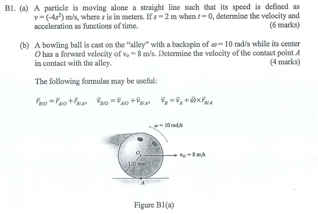 B1 A A Particle Is Moving Alone A Straight Line Such That Its Speed Is Defined As V 4 S2 M S Where S Is In Meter 1