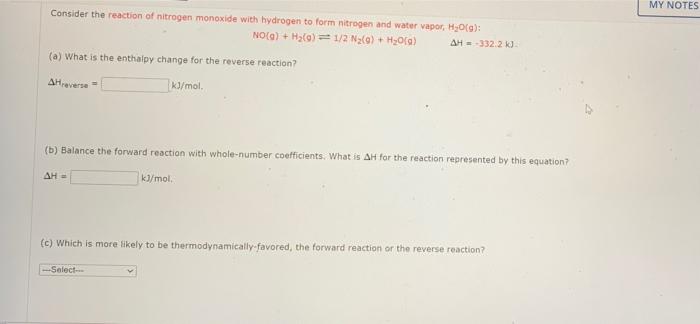 My Notes Consider The Reaction Of Nitrogen Monoxide With Hydrogen To Form Nitrogen And Water Vapor 0 G No A Hala 1