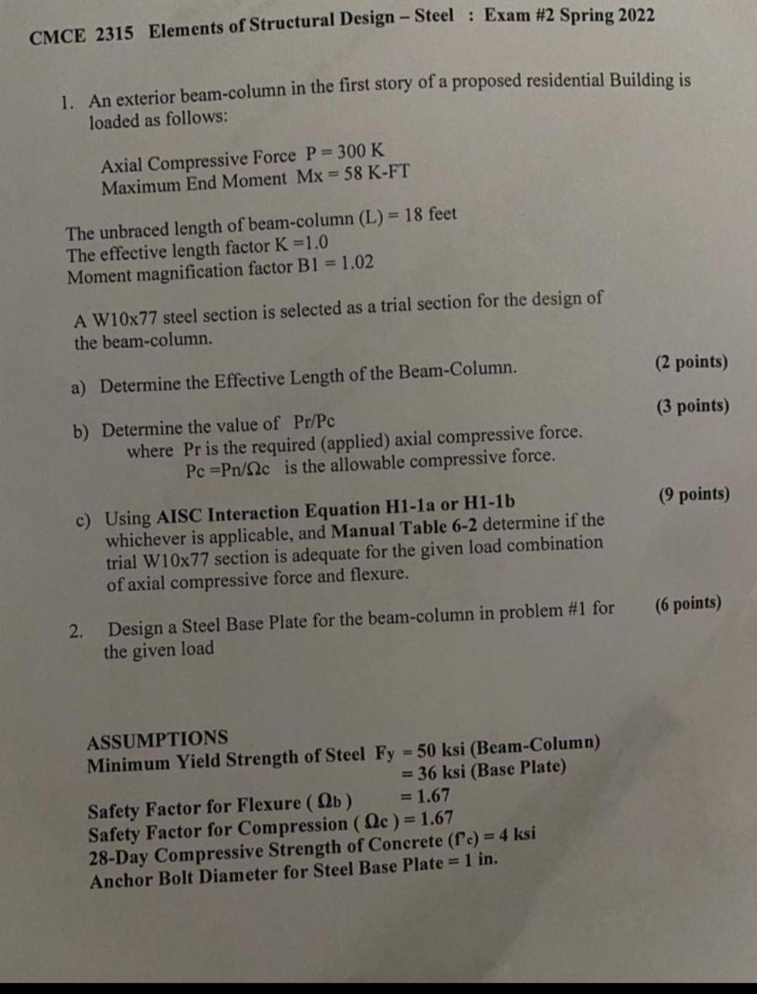 Cmce 2315 Elements Of Structural Design Steel Exam 2 Spring 2022 1 An Exterior Beam Column In The First Story Of A 1