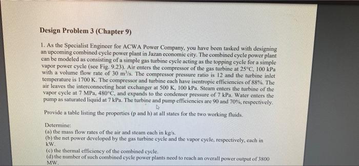 Design Problem 3 Chapter 9 1 As The Specialist Engineer For Acwa Power Company You Have Been Tasked With Designing A 1