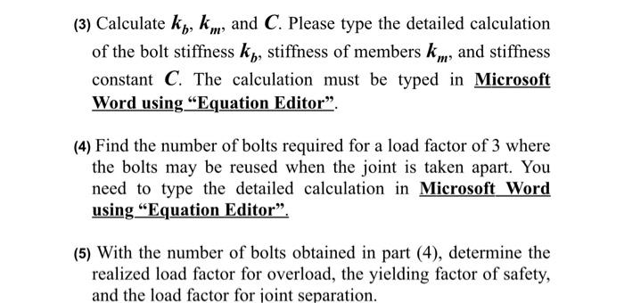1 Choose An Engineering Application Of Bolts With Tensile Loads In Real Life The Steel Cylinder Head Is Shown In Fig 3