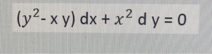 Y2 Xy Dx X2 D Y 0 1