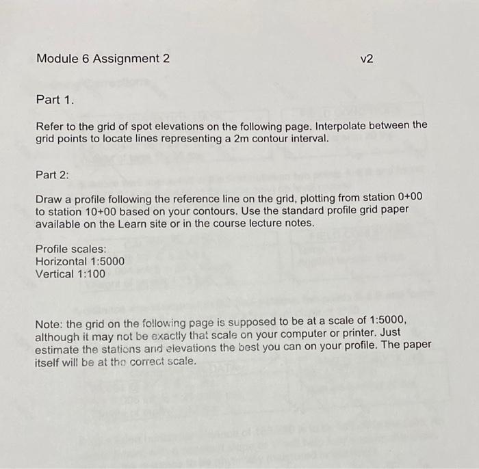 Module 6 Assignment 2 V2 Part 1 Refer To The Grid Of Spot Elevations On The Following Page Interpolate Between The Gri 1