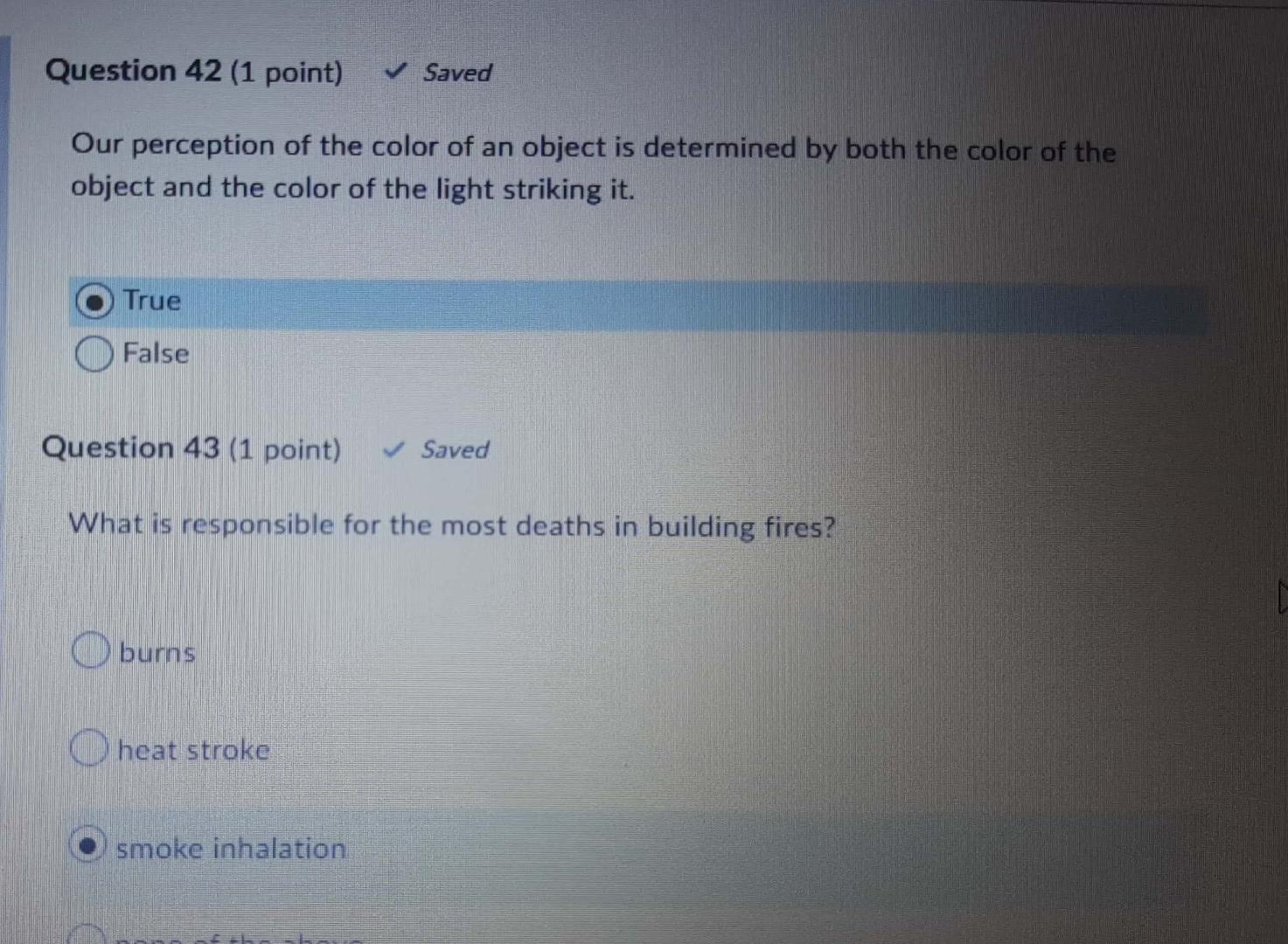Question 42 1 Point Saved Our Perception Of The Color Of An Object Is Determined By Both The Color Of The Object And 1