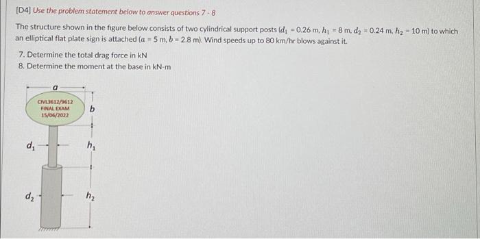 14 Use The Problem Statement Below To Answer Questions 7 8 The Structure Shown In The Figure Below Consists Of Two C 2
