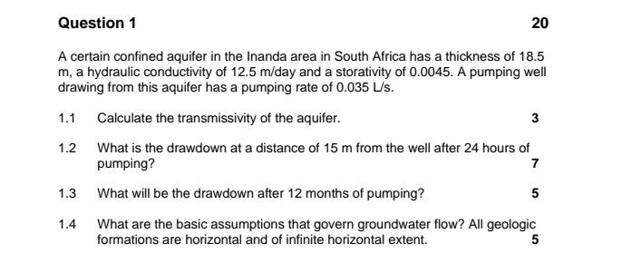 20 Question 1 A Certain Confined Aquifer In The Inanda Area In South Africa Has A Thickness Of 18 5 M A Hydraulic Condu 1