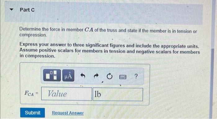 6 Ft 8 Ft C A 8 Ft P2 P Part A Determine The Force In Member Ba Of The Truss And State If The Member Is In Tension O 3