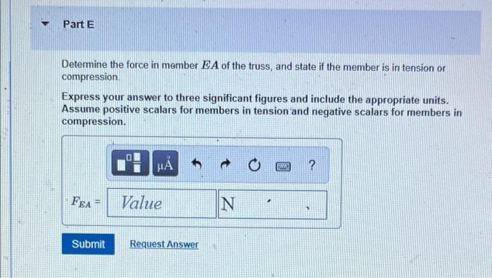E 1 F 2 4 M A6 B 6 M Revier Part A Determine The Force In Member De Of The Truss And State If The Member Is In Tens 4