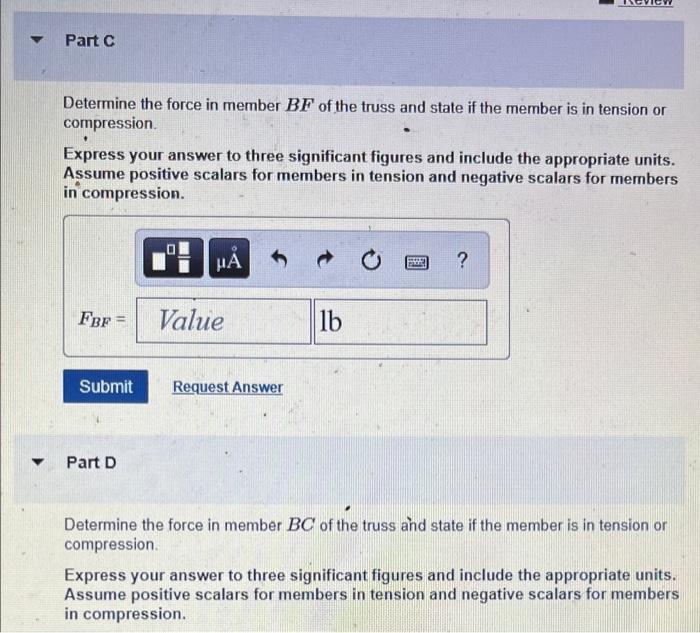 Part A Defermine The Force In Member Ab Of The Truss Hide If The Member Is In Tensioner Compression Set B 404 Ib F 404 L 2