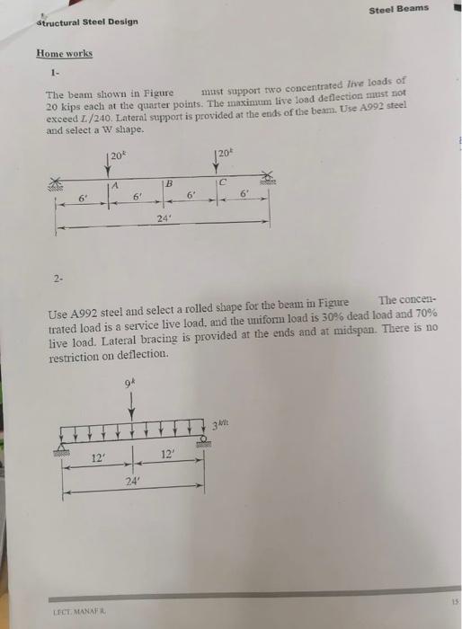 Steel Beams Structural Steel Design Home Works 1 The Beam Shown In Figure Must Support Two Concentrated Tive Loads Of 2 5
