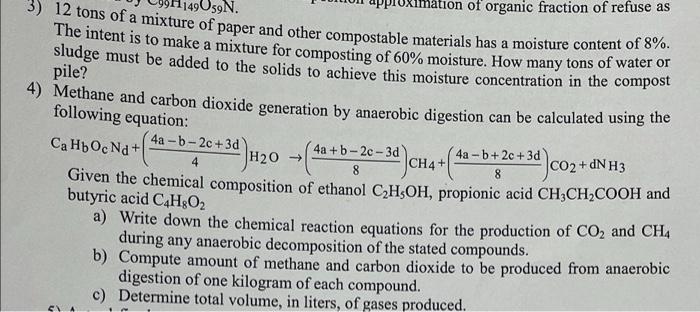 N Iation Of Organic Fraction Of Refuse As 3 12 Tons Of A Mixture Of Paper And Other Compostable Materials Has A Moistu 1