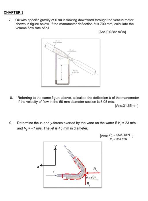 Chapter 3 7 Oil With Specific Gravity Of 0 90 Is Flowing Downward Through The Venturi Meter Shown In Figure Below If T 1