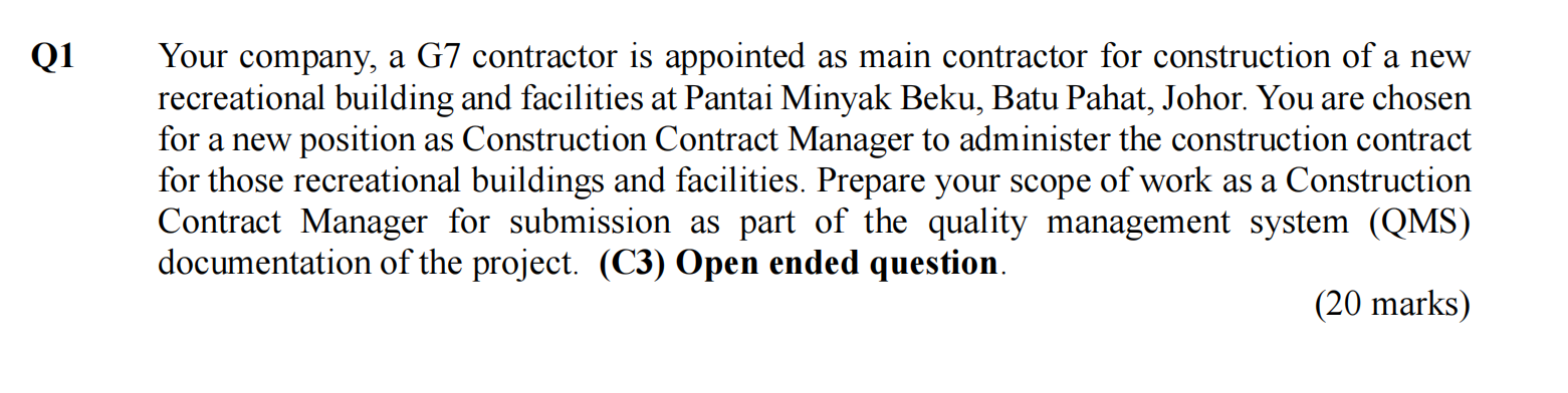 Q1 Your Company A G7 Contractor Is Appointed As Main Contractor For Construction Of A New Recreational Building And Fac 1