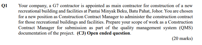 Q1 Your Company A G7 Contractor Is Appointed As Main Contractor For Construction Of A New Recreational Building And Fac 1