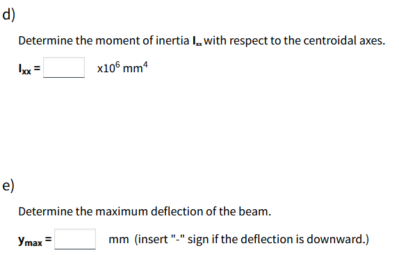 A 17 M Long Beam Is Uniformly Distributed Loaded W 30 Kn M As Shown In Figure 1 A The Beam Is Made Of Two Steel Pla 5