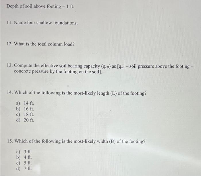 Questions 11 15 Foundation Design 5 Points Each Given The Following Column Loading And Footing Information Determi 2