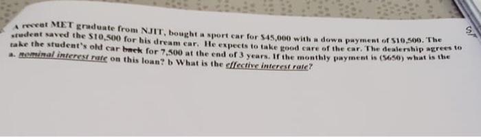 Mat Met Graduate From Njit Bought A Sport Car For 545 000 With A Down Payment Of 510 500 The Redeat Saved The S10 500 1