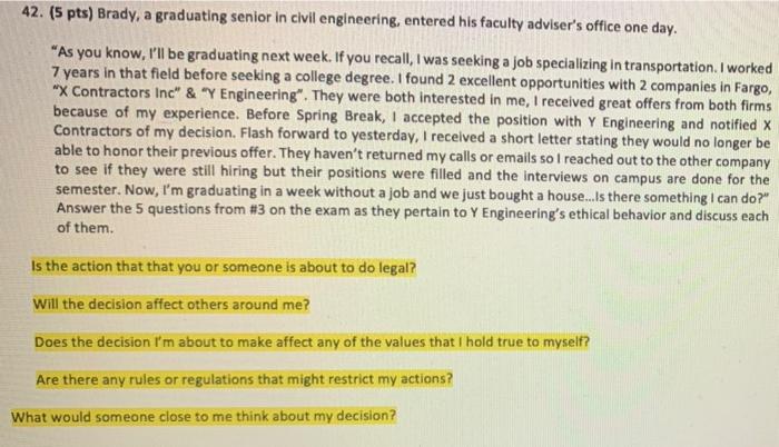 42 5 Pts Brady A Graduating Senior In Civil Engineering Entered His Faculty Adviser S Office One Day As You Know 1