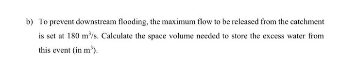 9 A River Catchment Has A 2 Hour Unit Hydrograph With The Ordinates Given In Table Below Assume That The Base Flow At 2