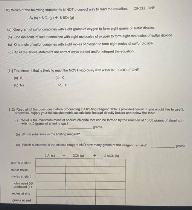Circle One 10 Which Of The Following Statements Is Not A Correct Way To Read The Equation Se S 8 O2 9 8 So2 1