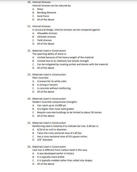 20 Internal Stresses Internal Stresses Can Be Induced By A Shear B Bending Moment C Axial Force D All Of The Above 1