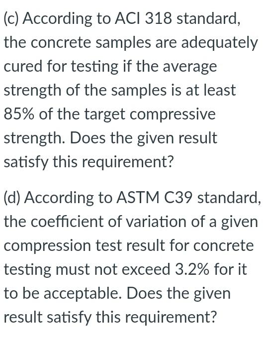 Situation 1 Consider The Following Results Of Compression Test For Twelve 28 Day Concrete Cylinder Samples From A Partic 2