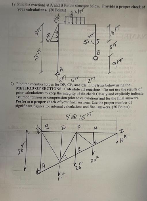 1 Find The Reactions At A And B For The Structure Below Provide A Proper Check Of Your Calculations 20 Points Kift 1