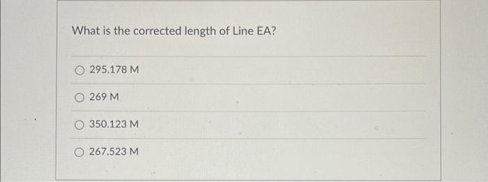 Question 12 8 Pts Compute The Latitudes And Departures For The Traverse In The Previous Problem If The Lengths Of Sides 5