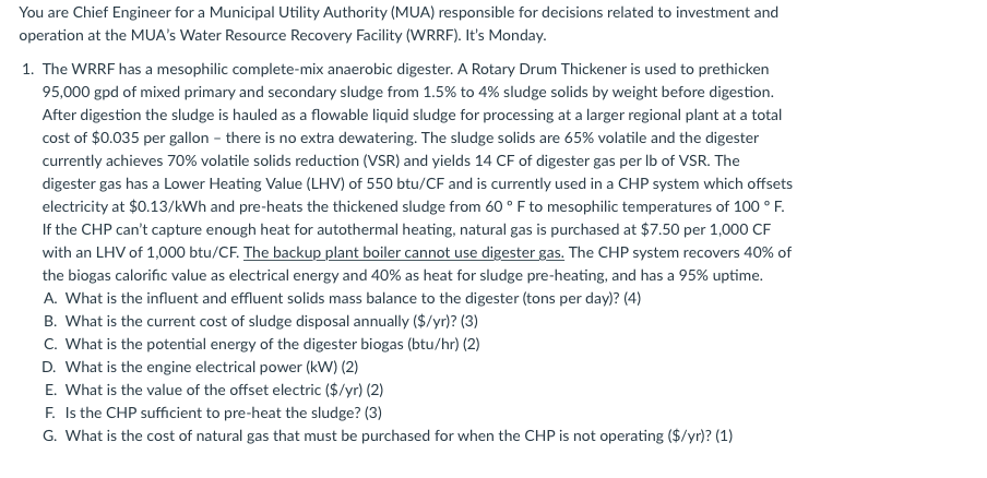 You Are Chief Engineer For A Municipal Utility Authority Mua Responsible For Decisions Related To Investment And Opera 1