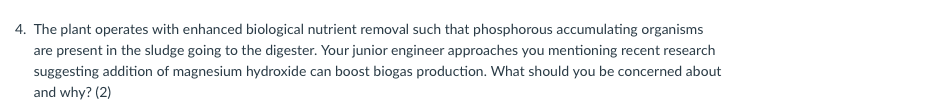 4 The Plant Operates With Enhanced Biological Nutrient Removal Such That Phosphorous Accumulating Organisms Are Present 1