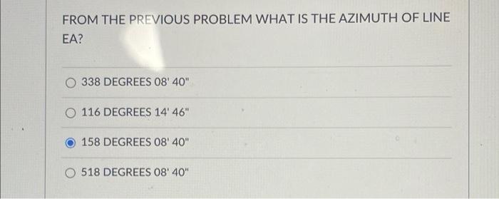Question 10 8 Pts Balance The Following Interior Angles To The Right For A Polygon Traverse Compute The Azimuths Assumi 2