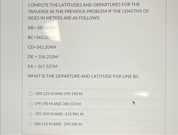 Question 10 8 Pts Balance The Following Interior Angles To The Right For A Polygon Traverse Compute The Azimuths Assumi 3