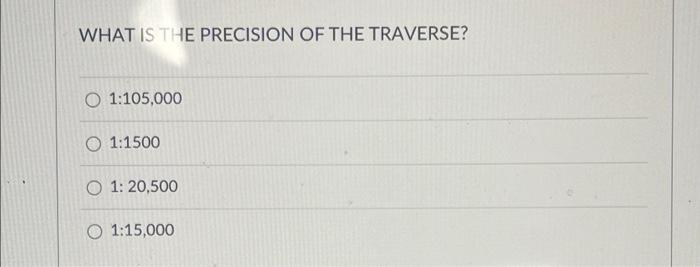 Question 10 8 Pts Balance The Following Interior Angles To The Right For A Polygon Traverse Compute The Azimuths Assumi 4