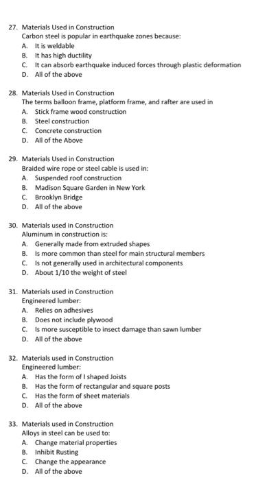 27 Materials Used In Construction Carbon Steel Is Popular In Earthquake Zones Because A It Is Weldable B It Has High 1