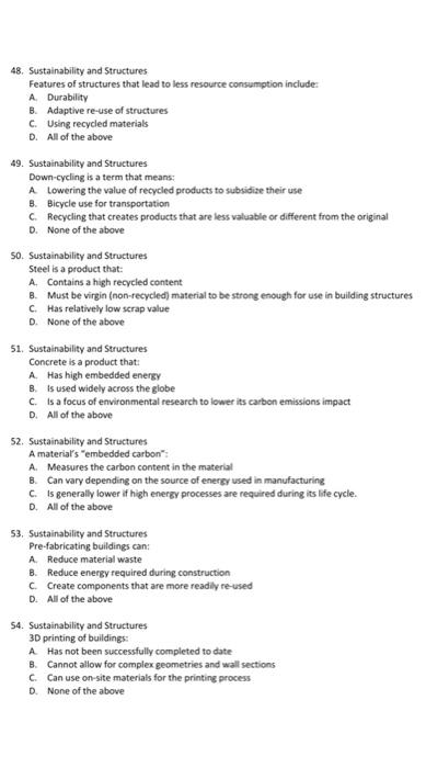 48 Sustainability And Structures Features Of Structures That Lead To Less Resource Consumption Include A Durability B 1