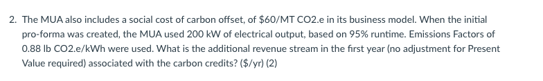 2 The Mua Also Includes A Social Cost Of Carbon Offset Of 60 Mt Co2 E In Its Business Model When The Initial Pro For 1