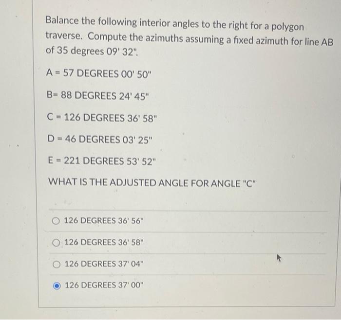 Balance The Following Interior Angles To The Right For A Polygon Traverse Compute The Azimuths Assuming A Fixed Azimuth 2
