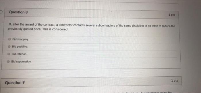 Question 8 1 Pts It After The Award Of The Contract A Contractor Contacts Several Subcontractors Of The Same Disciplin 1