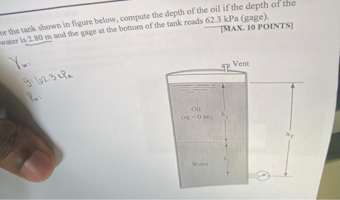 Mor The Tank Shown In Figure Below Compute The Depth Of The Oil If The Depth Of The Water Is 2 80 M And The Gage At The 1