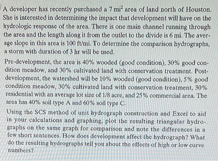 A Developer Has Recently Purchased A 7 Mi Area Of Land North Of Houston She Is Interested In Determining The Impact Th 1