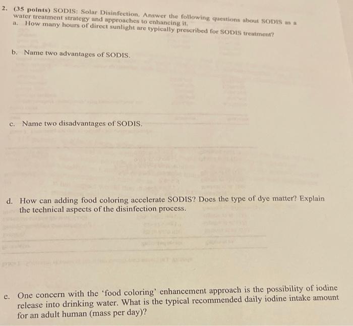 2 35 Points Sodis Solar Disinfection Answer The Following Questions About Sodis As A Water Treatment Strategy And A 1