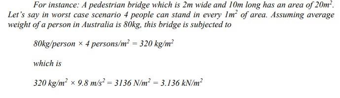 For Instance A Pedestrian Bridge Which Is 2m Wide And 10m Long Has An Area Of 20m Let S Say In Worst Case Scenario 4 1