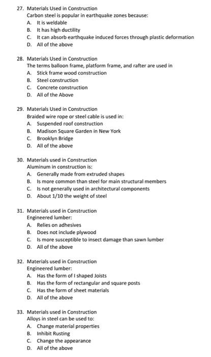 27 Materials Used In Construction Carbon Steel Is Popular In Earthquake Zones Because A It Is Weldable B It Has High 1