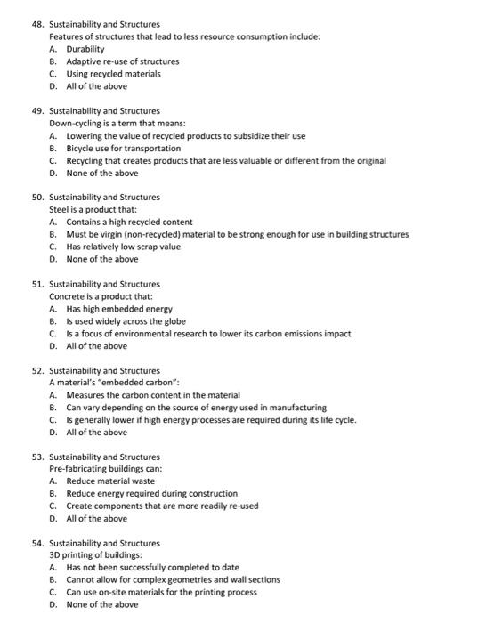 48 Sustainability And Structures Features Of Structures That Lead To Less Resource Consumption Include A Durability B 1