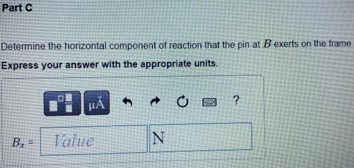 Figure 1 Of 1 100 Mm D 1 M B 0 7 M 0 5 M Part A Determine The Horizontal Component Of Reaction That The Pin At A Exe 4