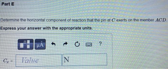Figure 1 Of 1 100 Mm D 1 M B 0 7 M 0 5 M Part A Determine The Horizontal Component Of Reaction That The Pin At A Exe 6