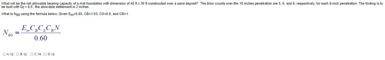 What Will Be The Net Allowable Bearing Capacity Of A Mat Foundation With Dimension Of 45 Ft X 30 Ft Constructed Over A S 1